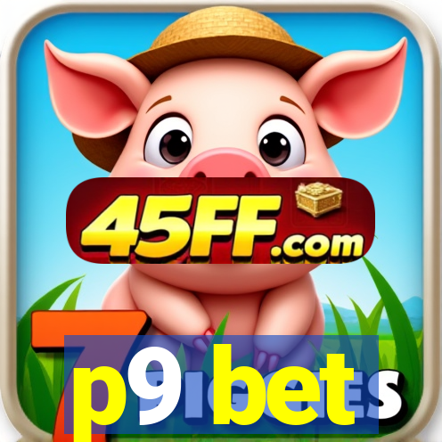 p9 bet